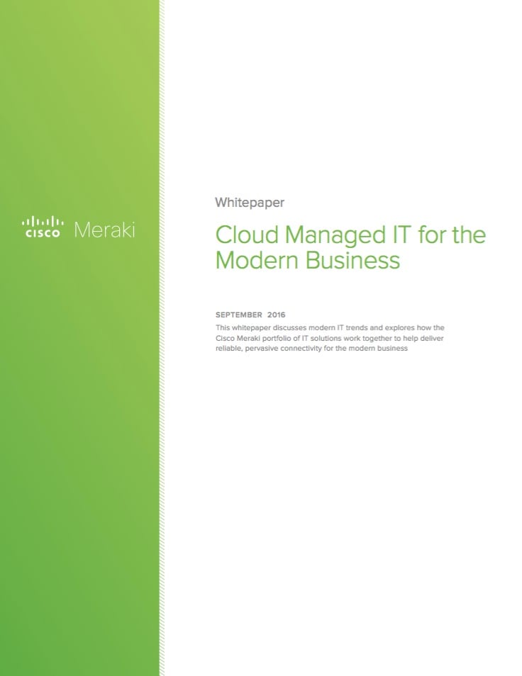 Meraki: Cloud Managed IT for Modern Organizations | Cisco Meraki